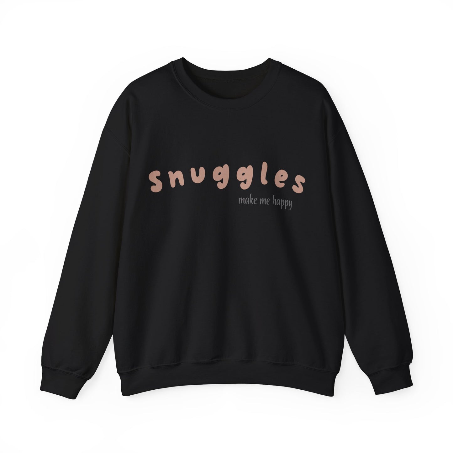 Snuggles Make Me Happy – Matching Crewneck - Brown