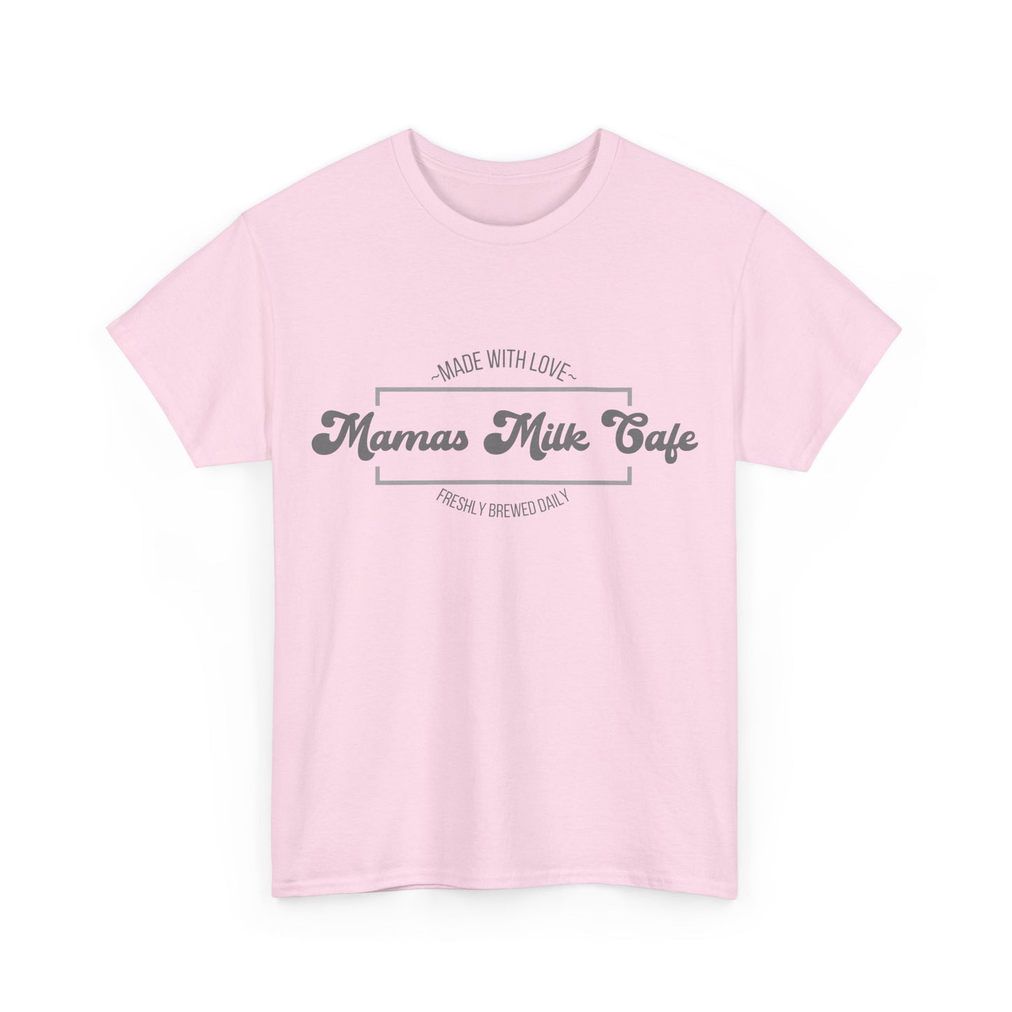Mama’s Milk Café – Matching T-Shirt