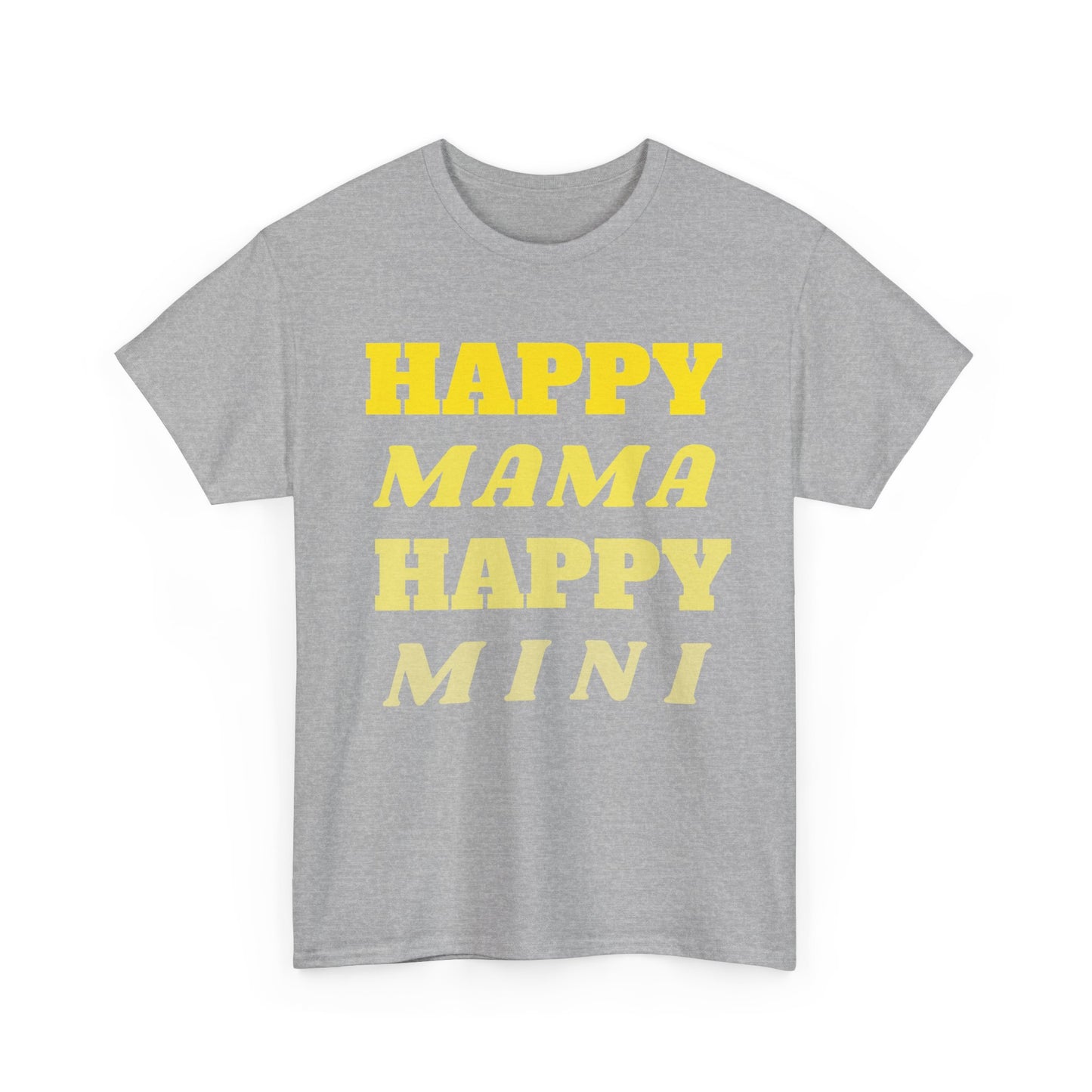 Happy Mama, Happy Mini – T-shirt for Mama