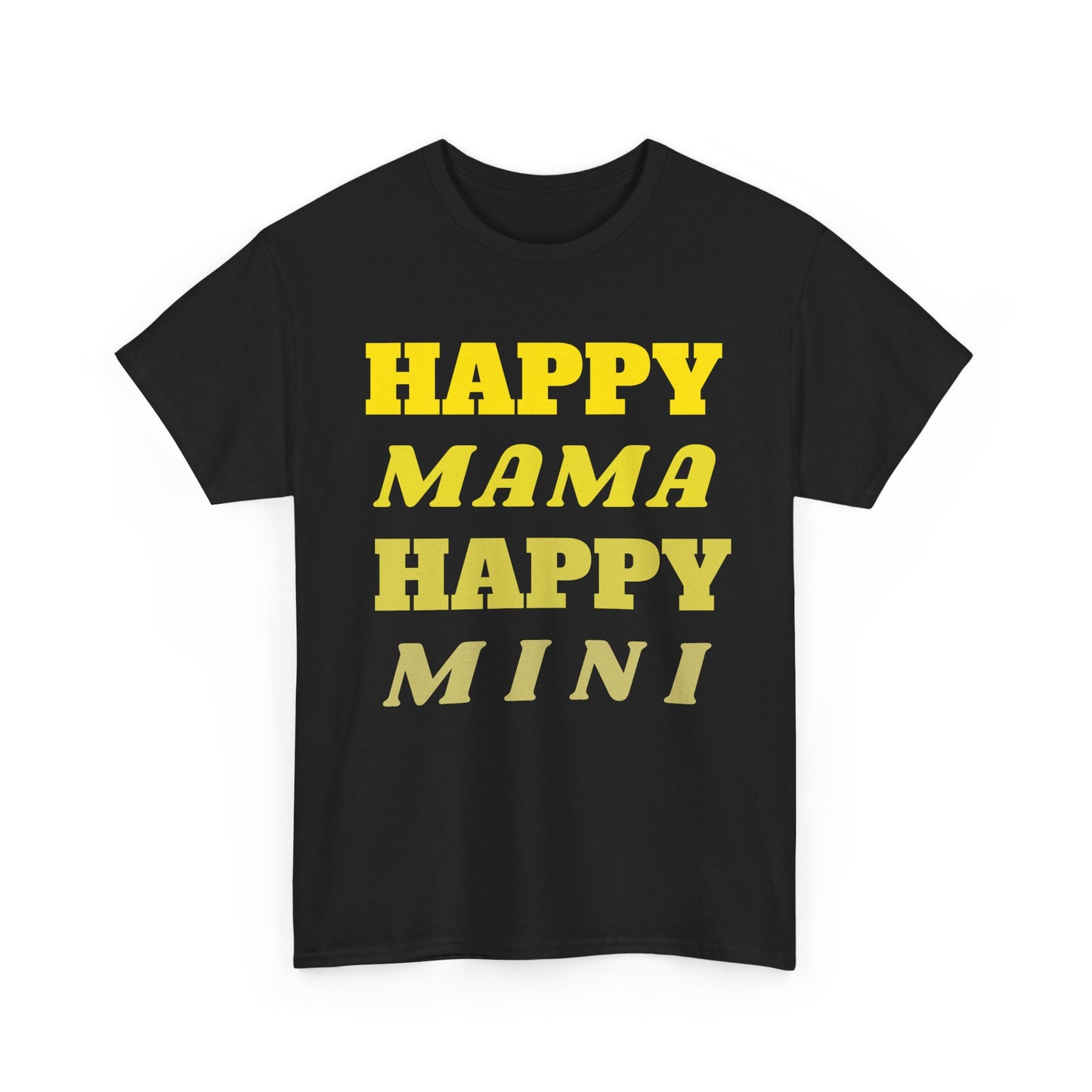 Happy Mama, Happy Mini – T-shirt for Mama