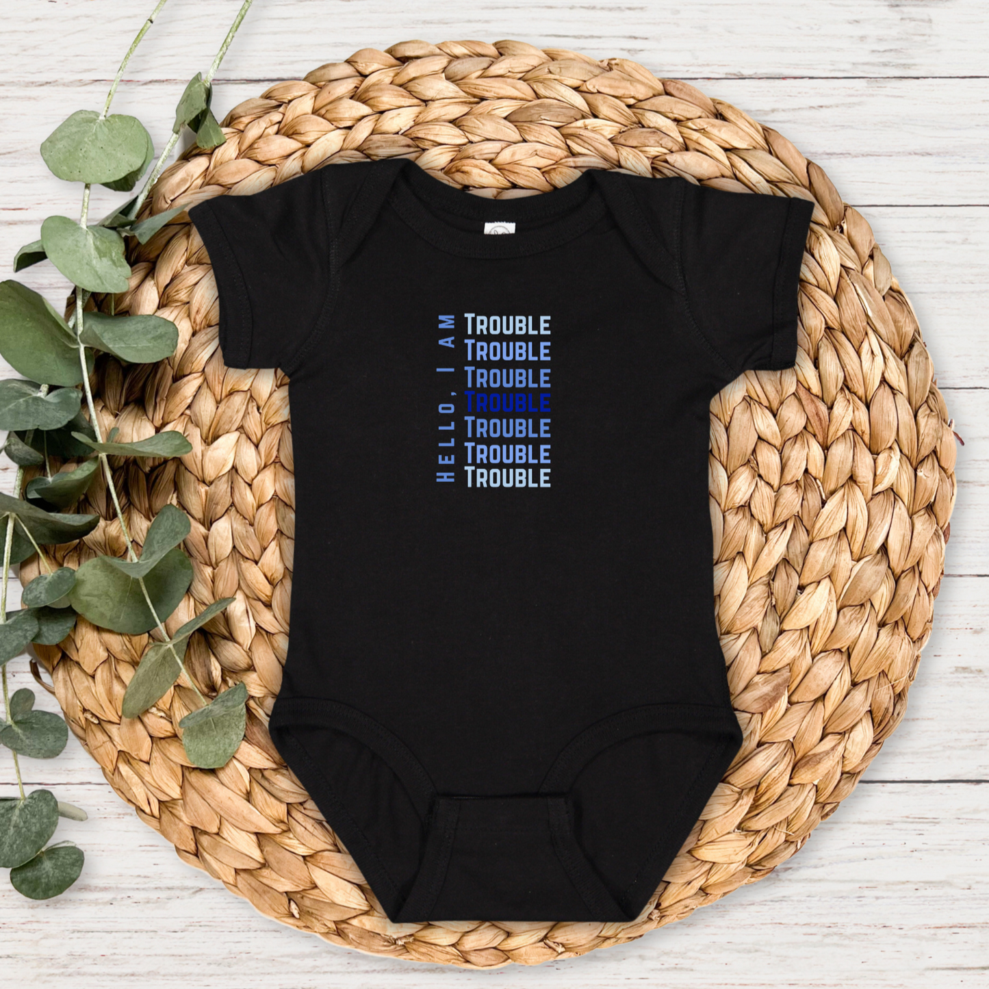 Hello, I Am Trouble – Matching Baby One-Piece