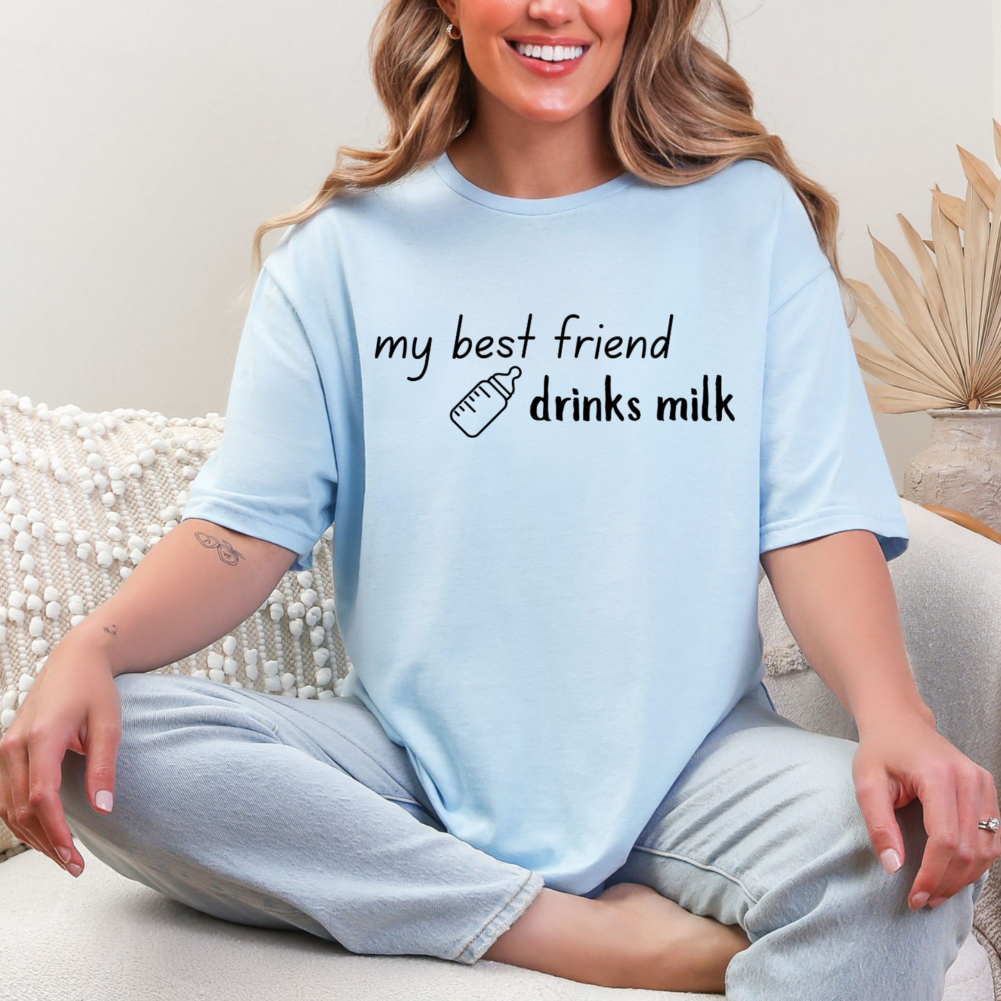 My Best Friend Drinks Milk – Matching T-Shirt for Mama