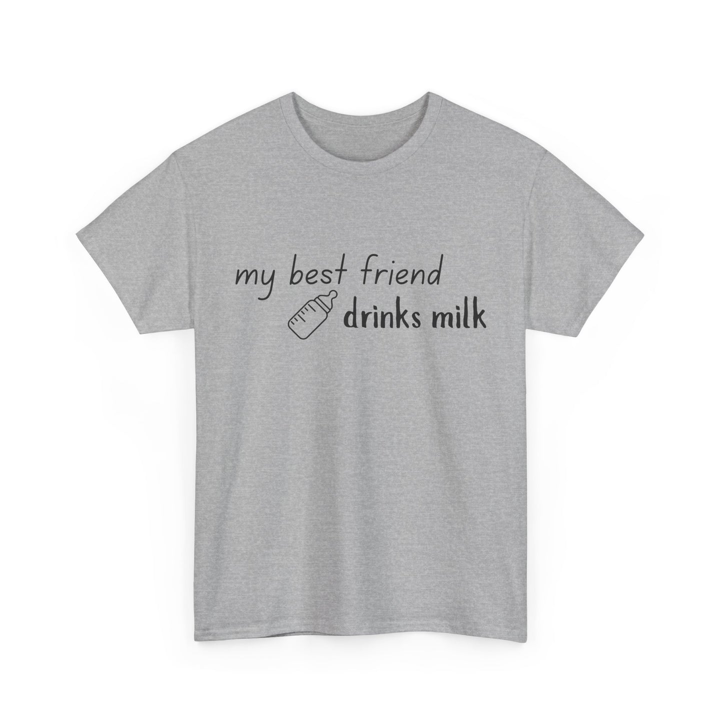 My Best Friend Drinks Milk – Matching T-Shirt for Mama