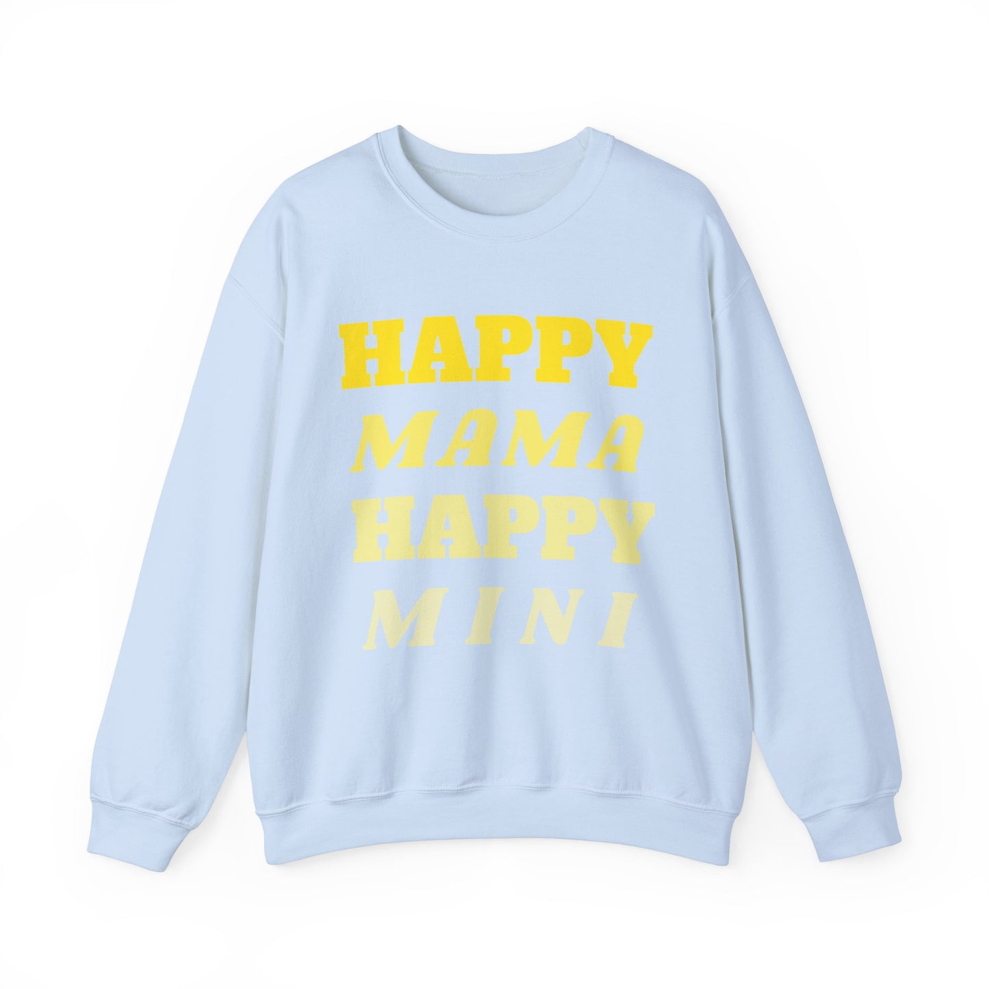 Happy Mama, Happy Mini – Matching Crewneck