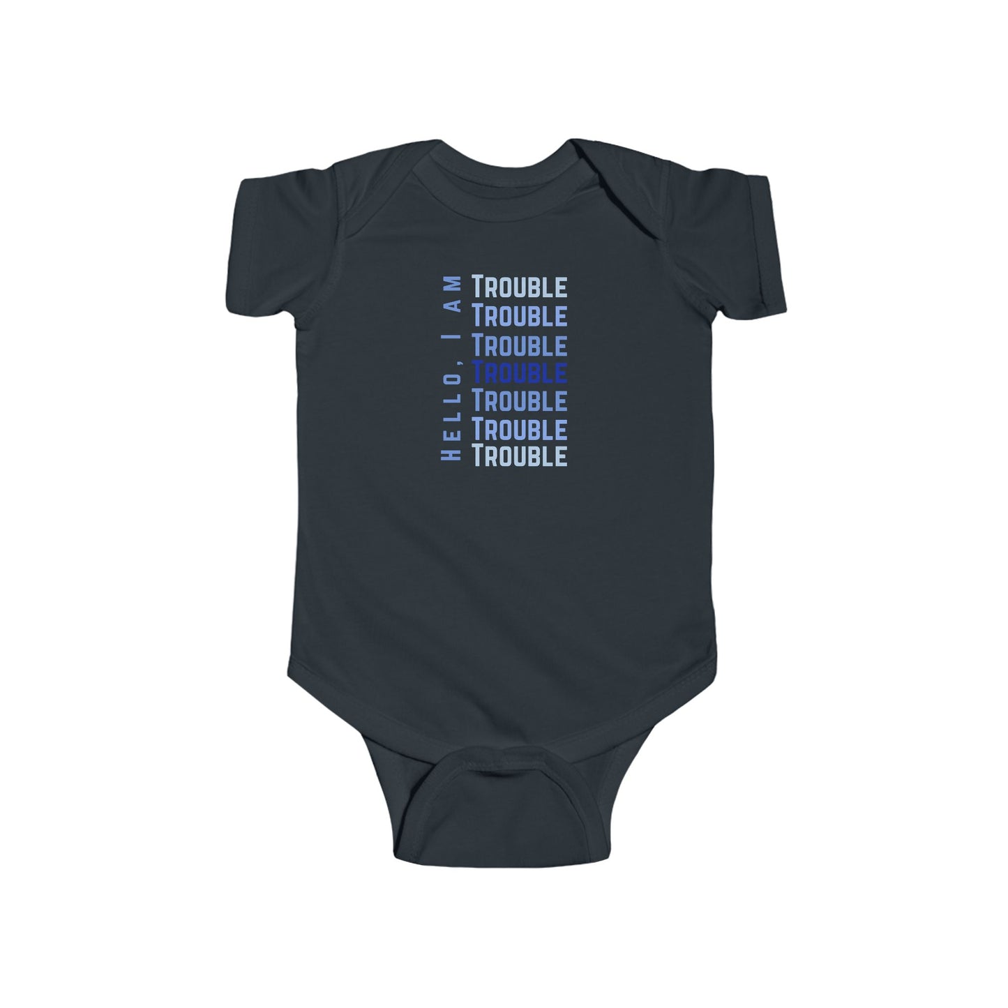 Hello, I Am Trouble – Matching Baby One-Piece