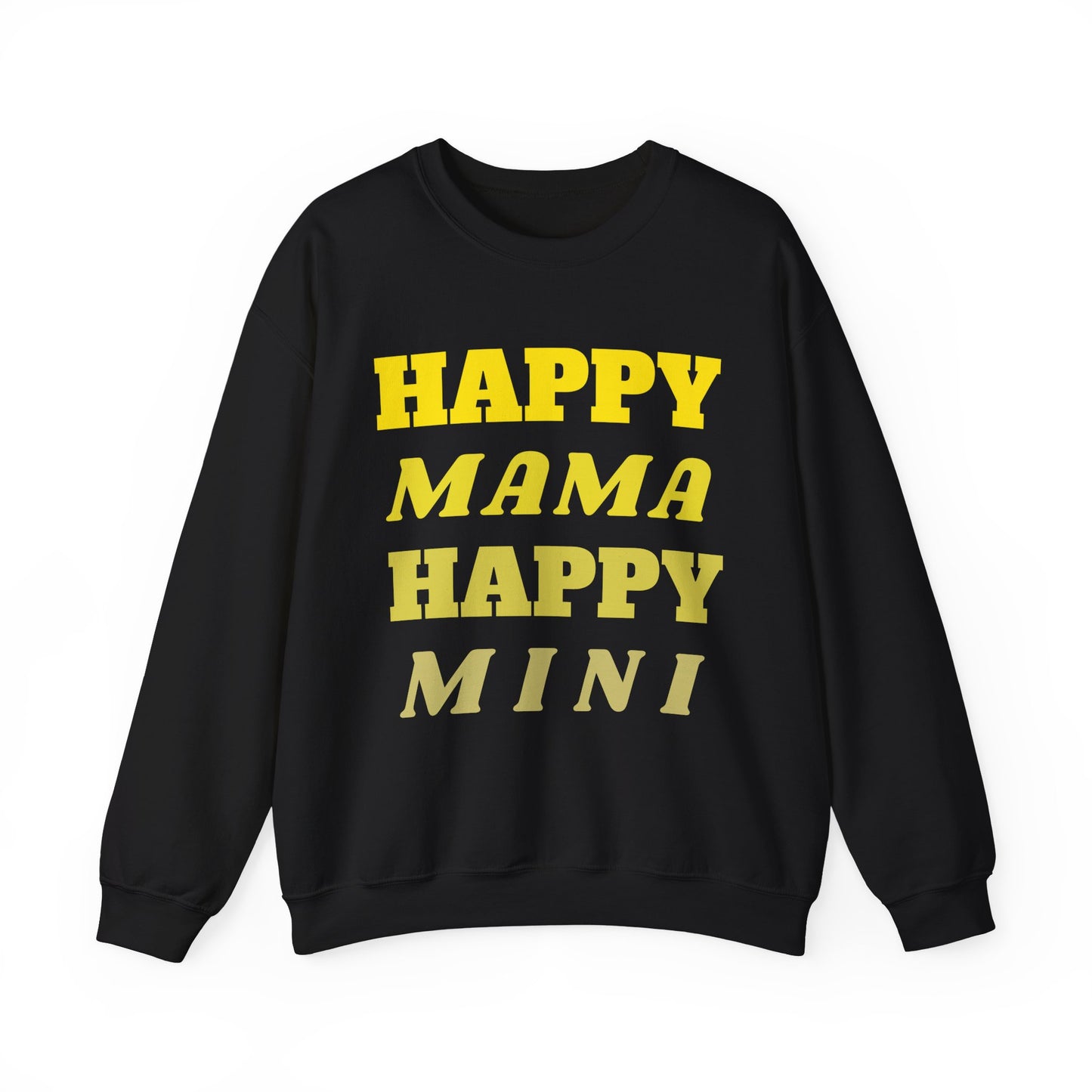 Happy Mama, Happy Mini – Matching Crewneck